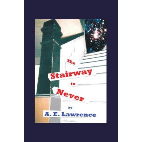 The Stairway to Never Paperback, Liferich