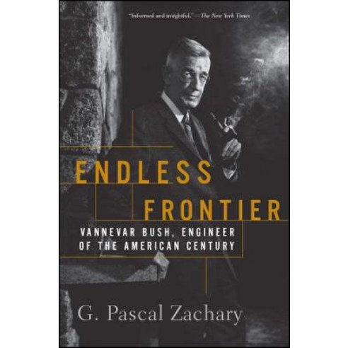 Endless Frontier: Vannevar Bush Engineer of the American Century Paperback, Free Press