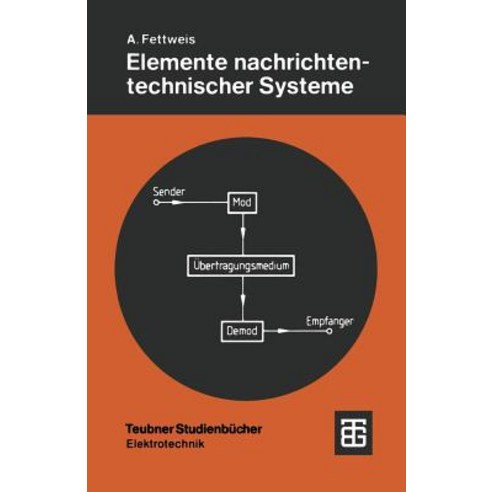 Elemente Nachrichtentechnischer Systeme Paperback, Vieweg+teubner Verlag
