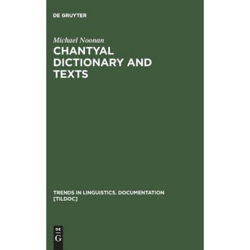 Chantyal Dictionary and Texts Hardcover, Walter de Gruyter