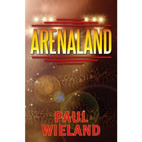 Arenaland Paperback, Outskirts Press