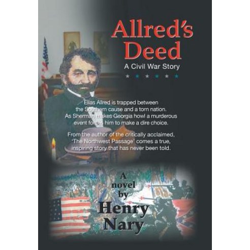 Allred''s Deed Hardcover, Archway Publishing