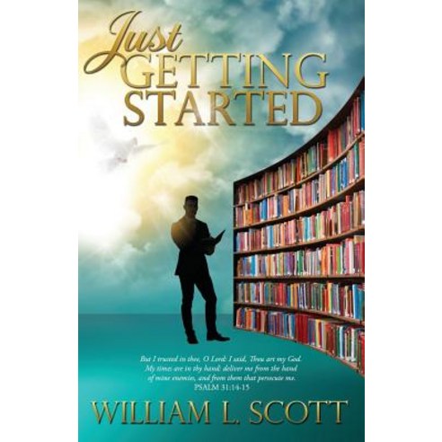 Just Getting Started Paperback, Xulon Press