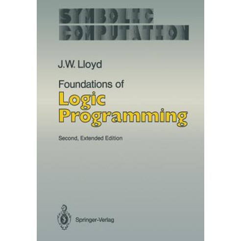 Foundations of Logic Programming Paperback, Springer