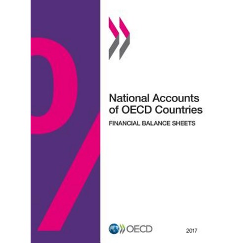 National Accounts of OECD Countries Financial Balance Sheets 2017 Paperback, Organization for Economic Co-Operation & Deve