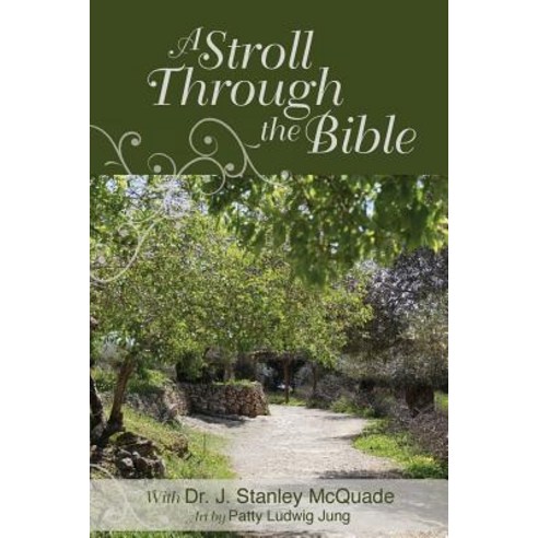 A Stroll Through the Bible Paperback, Nurturing Faith Inc.