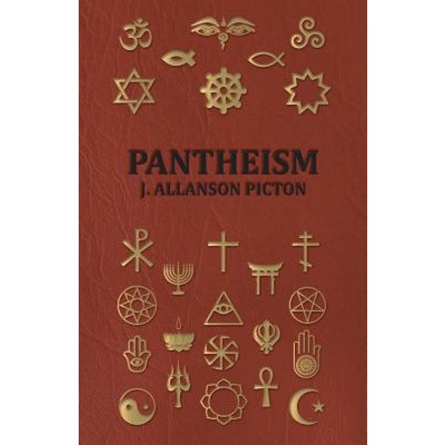Pantheism - Its Story and Significance Paperback, Hesperides Press