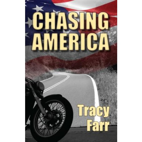 Chasing America Paperback, Lost Classics Book Co.