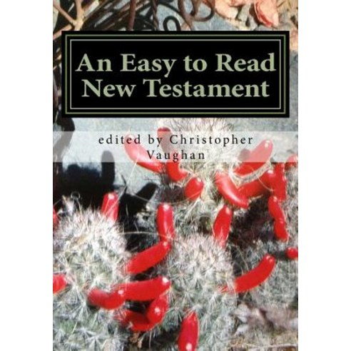 An Easy to Read New Testament Paperback, Christopher Vaughan