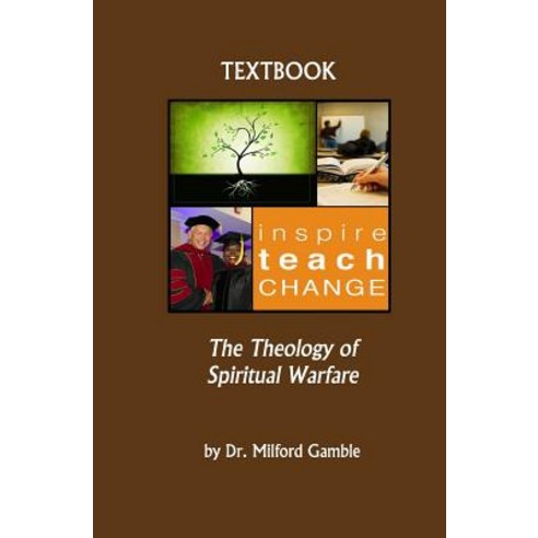 The Theology of Spiritual Warfare Paperback, Createspace Independent Publishing Platform