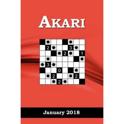 Akari: January 2018 Paperback, Createspace Independent Publishing Platform