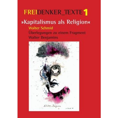 Kapitalismus ALS Religion Paperback, Books on Demand