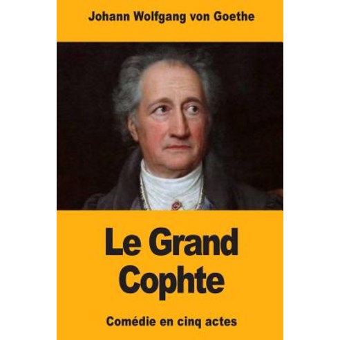 Le Grand Cophte Paperback, Createspace Independent Publishing Platform