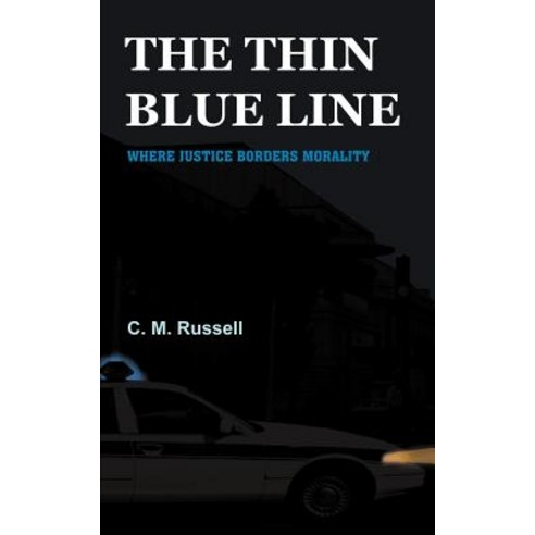 The Thin Blue Line Paperback, Authorhouse