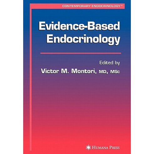 Evidence-Based Endocrinology Paperback, Humana Press
