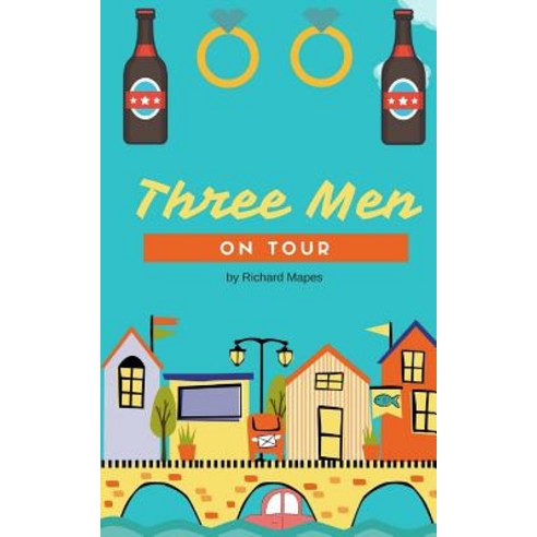 Three Men on Tour Paperback, Createspace Independent Publishing Platform
