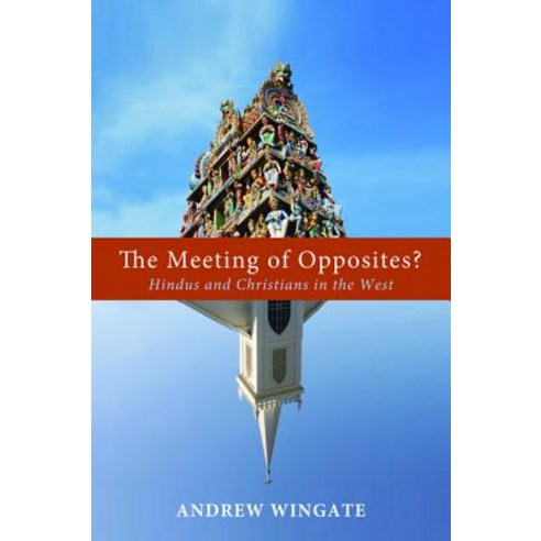 The Meeting of Opposites? Paperback, Cascade Books