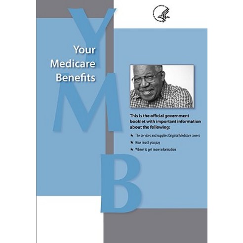 Your Medicare Benefits Paperback, www.bnpublishing.com