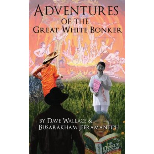 Adventures of the Great White Bonker Paperback, Booksmango