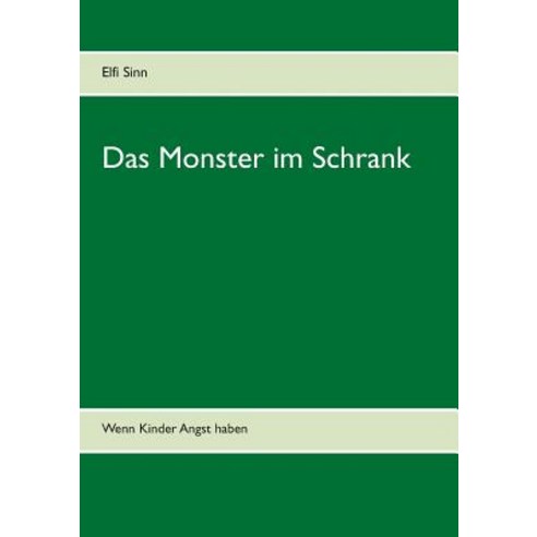 Das Monster Im Schrank Paperback, Books on Demand