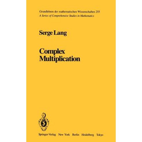 Complex Multiplication Hardcover, Springer