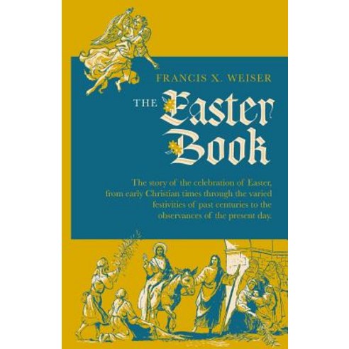 The Easter Book Paperback, St. Augustine Academy Press