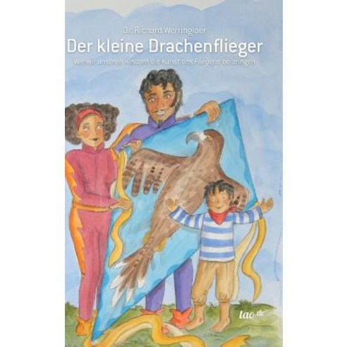 Der Kleine Drachenflieger Hardcover, Tao.de in J. Kamphausen
