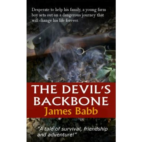 The Devil''s Backbone Hardcover, James Babb