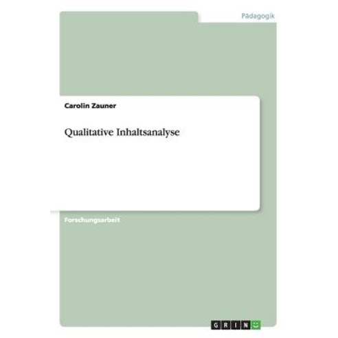 Qualitative Inhaltsanalyse Paperback, Grin Publishing