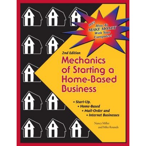 Mechanics of Starting a Home Based Business - 2nd Edition Paperback, C P M Systems