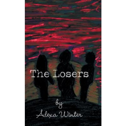 The Losers Hardcover, WestBow Press