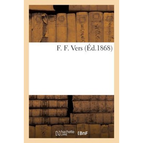 F. F. Vers Paperback, Hachette Livre - BNF