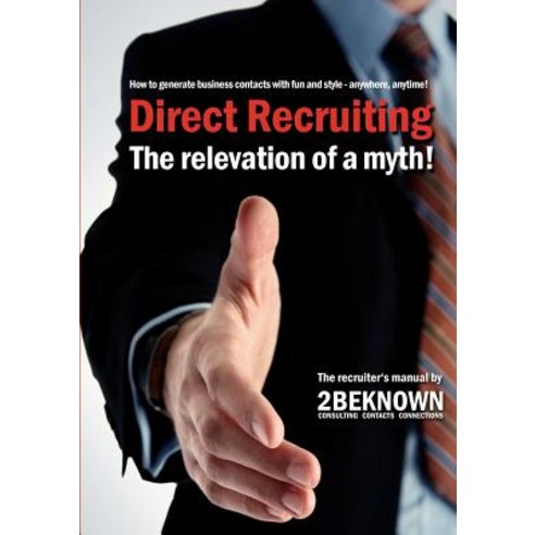Direct Recruiting Paperback, 2bepublishing