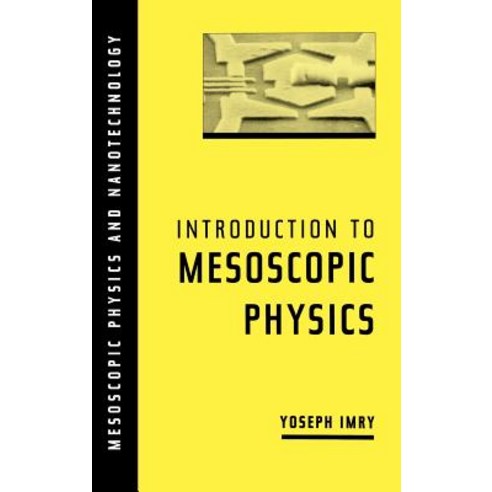 Introduction to Mesoscopic Physics Hardcover, Oxford University Press, USA