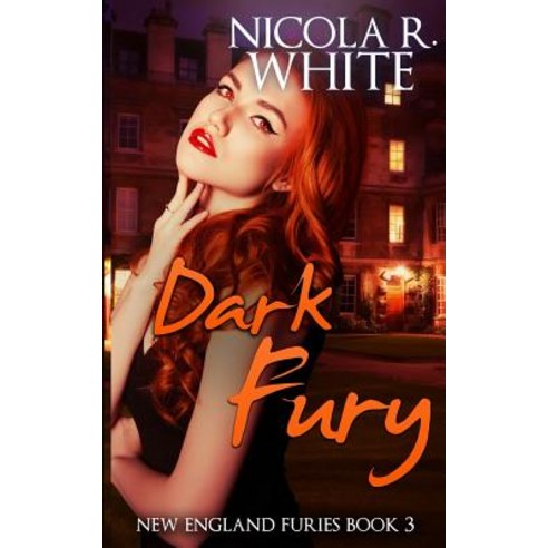 Dark Fury: New England Furies Book 3 Paperback, Createspace Independent Publishing Platform
