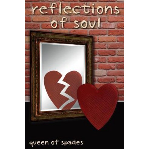 Reflections of Soul Paperback, Createspace Independent Publishing Platform