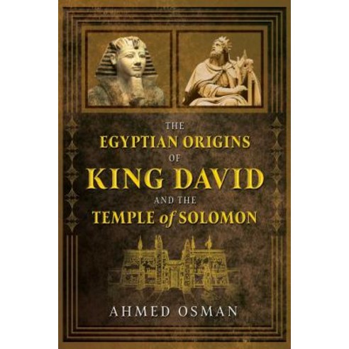 The Egyptian Origins of King David and the Temple of Solomon Paperback, Bear & Company