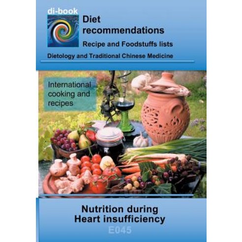Nutrition During Heart Insufficiency Paperback, Books on Demand