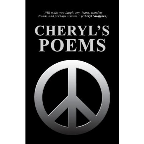 Cheryl''s Poems Paperback, iUniverse
