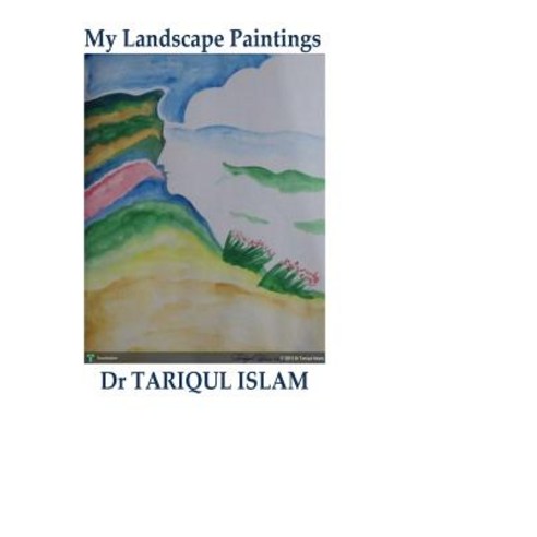 My Landscape Paintings Paperback, Createspace Independent Publishing Platform