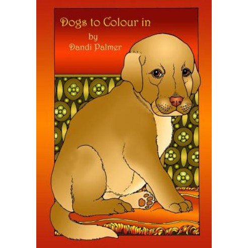 Dogs to Colour in Paperback, Lulu.com