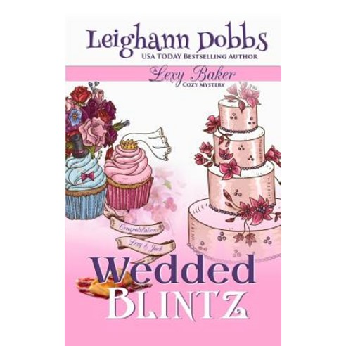 Wedded Blintz Paperback, Leighann Dobbs Publishing