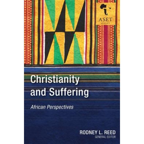 Christianity and Suffering: African Perspectives Paperback, Langham Global Library