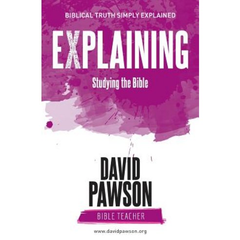 Explaining Studying the Bible Paperback, Anchor Recordings Limited