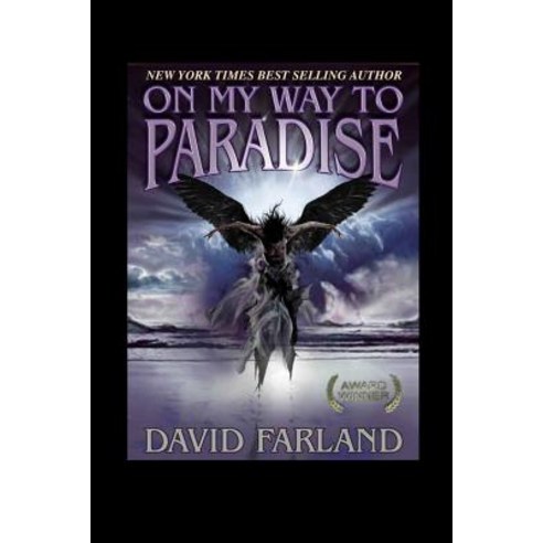 On My Way to Paradise Paperback, Createspace Independent Publishing Platform