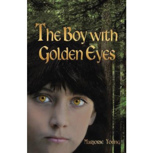 The Boy with Golden Eyes Paperback, Createspace Independent Publishing Platform