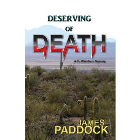 Deserving of Death Paperback, Createspace Independent Publishing Platform