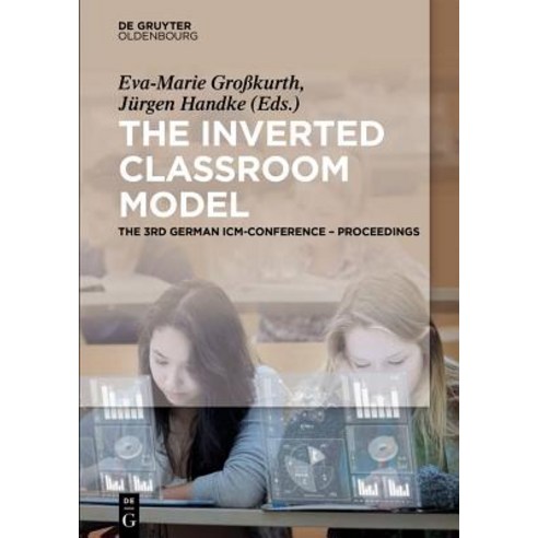 The Inverted Classroom Model Paperback, Walter de Gruyter
