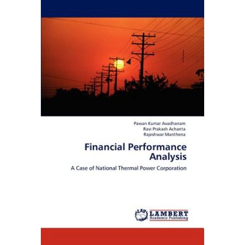 Financial Performance Analysis Paperback, LAP Lambert Academic Publishing