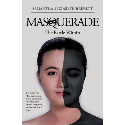 Masquerade: The Battle Within Paperback, WestBow Press